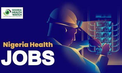 Latest Health Jobs In Nigeria Published On 25th August 2022
