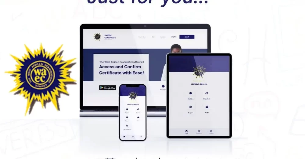 WAEC Officially Launches Digital Certificate, Reveal Benefits